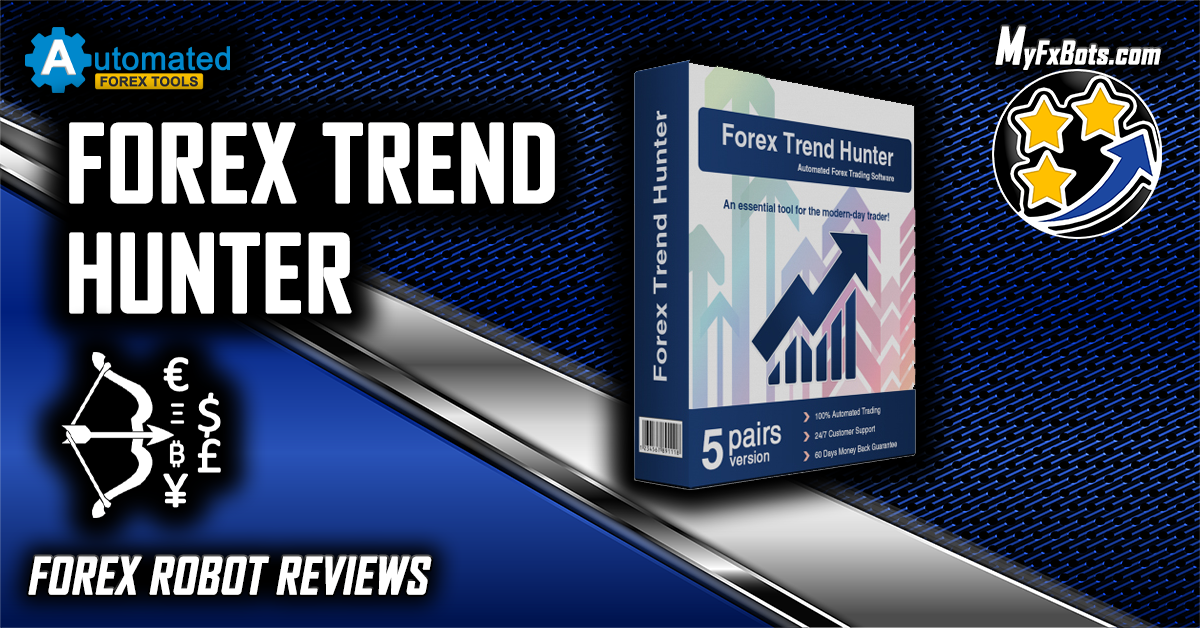 New v5.3 Forex Trend Hunter 30% OFF with New Supported Pairs